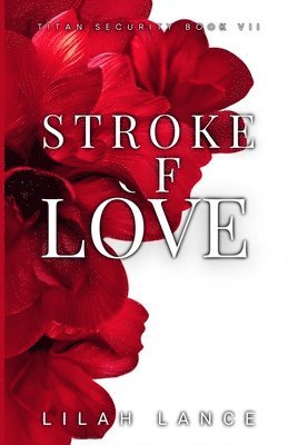 Stroke of Love (Special Edition)