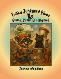 bokomslag Funky Junkyard Blues