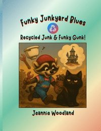 bokomslag Funky Junkyard Blues
