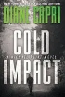 Diane Capri - Cold Impact, Inbunden. Tillgänglighet: Lägg i varukorg
