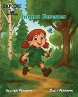 Allison Fennema, Scott Fennema - Junior Forester, Häftad