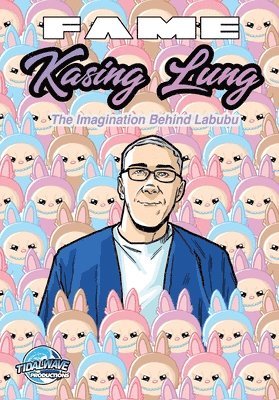 bokomslag Fame: Kasing Lung: The Imagination Behind Labubu