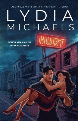 Lydia Michaels - Hurt, Häftad