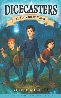 DICECASTERS #1 The Cursed Forest