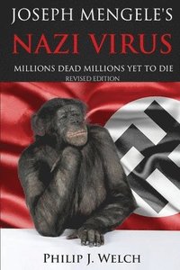 bokomslag Joseph Mengele's Nazi Virus