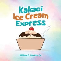 bokomslag Kakagi Ice Cream Express