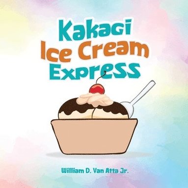 bokomslag Kakagi Ice Cream Express