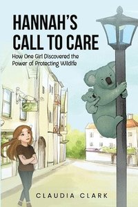 bokomslag Hannah's Call To Care