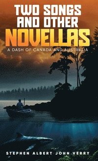 bokomslag Two Songs And Other Novellas