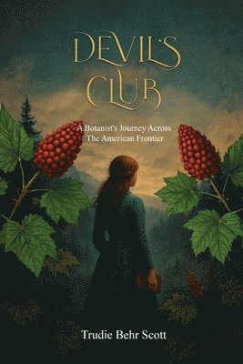 Trudie Behr Scott - Devil's Club, Häftad