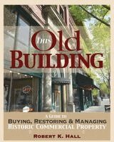 Robert K Hall - This Old Building, Häftad