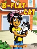 Edward W Slater - B-Flat the Cat, Inbunden