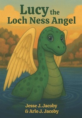 bokomslag Lucy the Loch Ness Angel