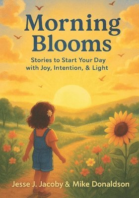 Morning Blooms