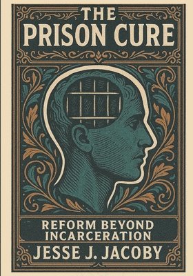 Prison Cure