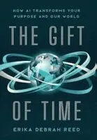 Erika Debrah Reed - Gift of Time, Inbunden. Tillgänglighet: Lägg i varukorg
