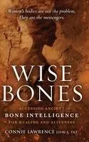Connie Lawrence - Wise Bones, Inbunden. Tillgänglighet: Lägg i varukorg