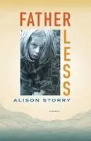 Alison Storry - Fatherless, Häftad. Tillgänglighet: Lägg i varukorg
