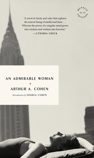 Arthur A. Cohen - Admirable Woman, Häftad