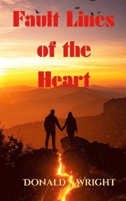 Fault Lines of the Heart
