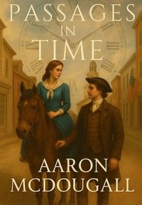 bokomslag Passages in Time