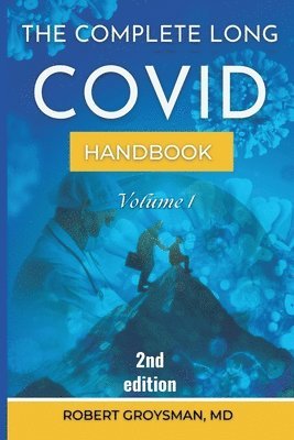Robert Groysman - Complete Long COVID Handbook, Häftad