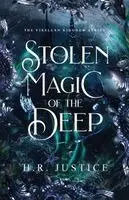 H R Justice, Christian Shipp - Stolen Magic of the Deep, Häftad. Tillgänglighet: Lägg i varukorg