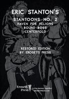 Eric Stanton's Stantoon's No. 2, Haven for Hellions, Bound Boss, Centerfold, Häftad. Tillgänglighet: Lägg i varukorg