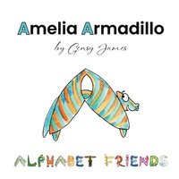 bokomslag Amelia Armadillo: Appearances Aren't Everything