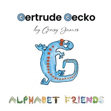 bokomslag Gertrude Gecko