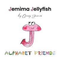bokomslag Jemima Jellyfish: Just a Little Bit Jealous