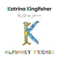 bokomslag Katrina Kingfisher