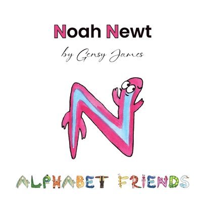 Gensy James - Noah Newt, Häftad