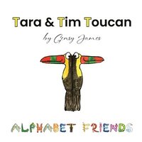 bokomslag Tara & Tim Toucan