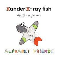 bokomslag Xander X-ray Fish