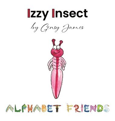 bokomslag Izzy Insect
