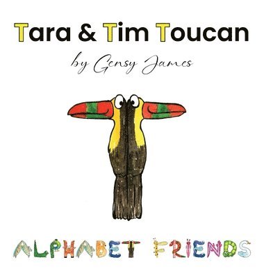 bokomslag Tara & Tim Toucan