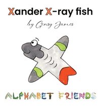 bokomslag Xander X-ray Fish