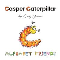 bokomslag Casper Caterpillar