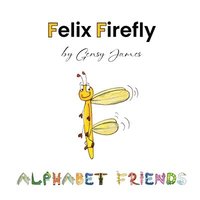 bokomslag Felix Firefly