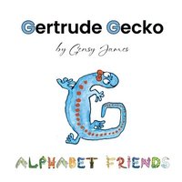 bokomslag Gertrude Gecko