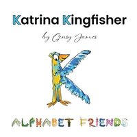 bokomslag Katrina Kingfisher
