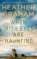 Heather Graham - When Irish Eyes Are Haunting, Häftad