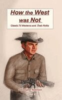 Christopher Robinson - How the West Was Not, Inbunden