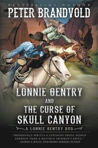 bokomslag Lonnie Gentry and the Curse of Skull Canyon