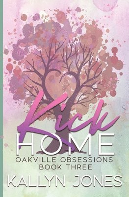 bokomslag Kick Home, Deluxe Edition: A Later in Life Romantic Suspense