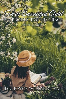Every Beautiful Child Is A Product of His Grace