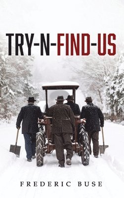 Frederic Buse - Try-N-Find-Us, Inbunden