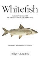 Jeffrey K Leestma - Whitefish, Häftad