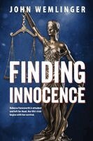 John Wemlinger - Finding Innocence, Häftad